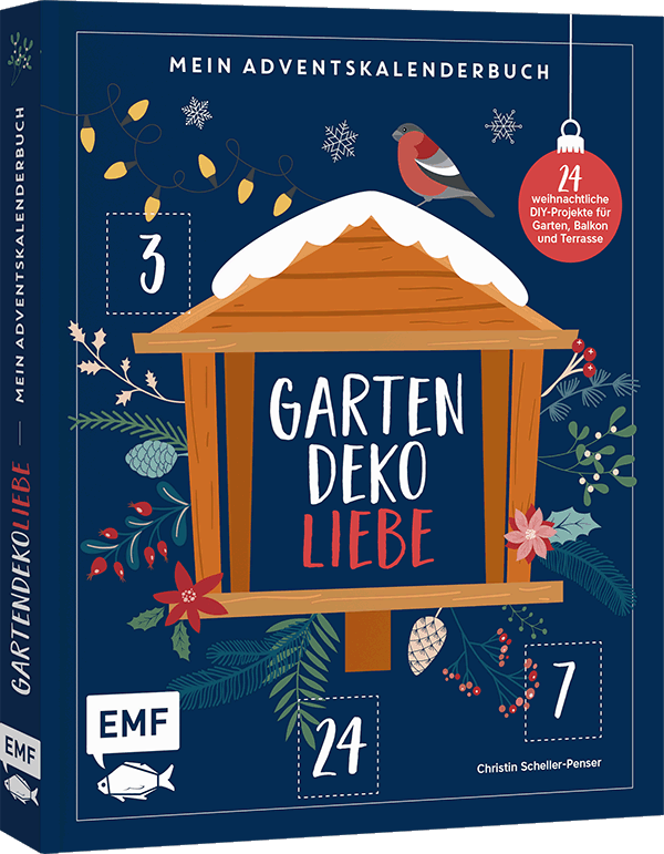 Mein Adventskalender-Buch: Gartendeko-Liebe