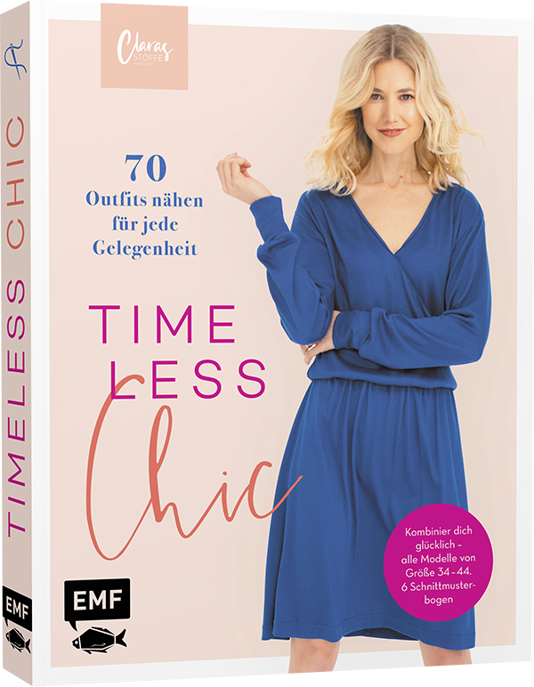 Timeless Chic – 70 Outfits nähen für jede Gelegenheit