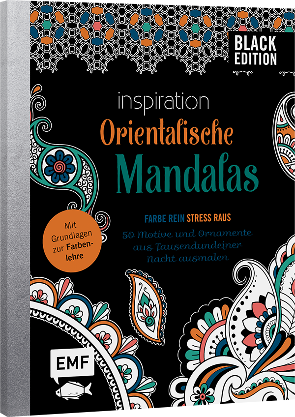 Black Edition: Orientalische Mandalas – 50 Motive und Ornamente aus Tausendundeiner Nacht ausmalen