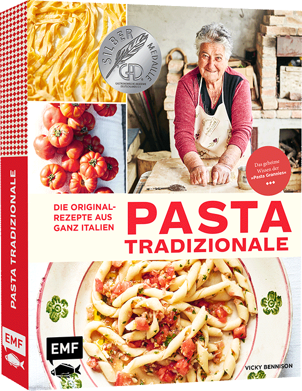 Pasta Tradizionale – Die Originalrezepte aus ganz Italien