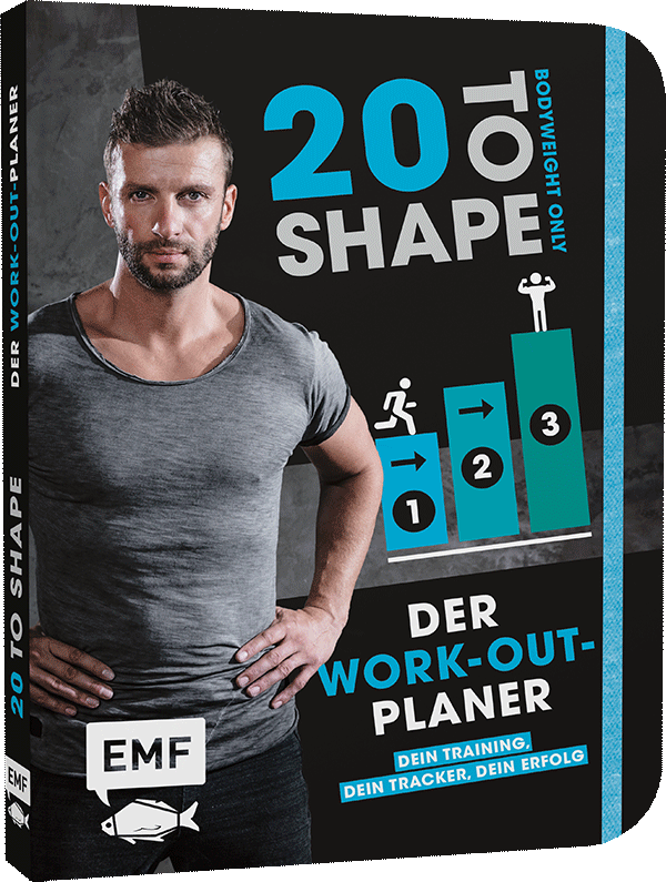 20 to Shape – Bodyweight only: Der Work-out-Planer