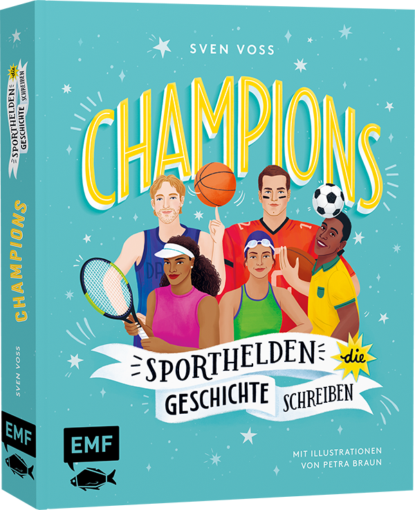 Champions – Sporthelden, die Geschichte schreiben 