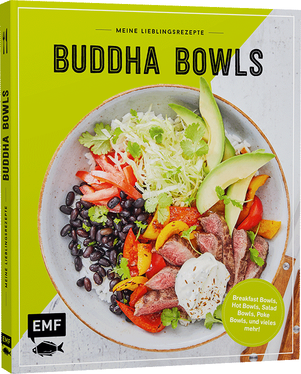 Meine Lieblingsrezepte – Buddha Bowls