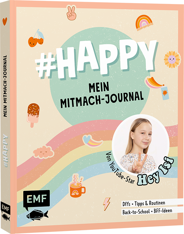 #HAPPY – Mein Mitmach-Journal von YouTuberin Hey Isi 