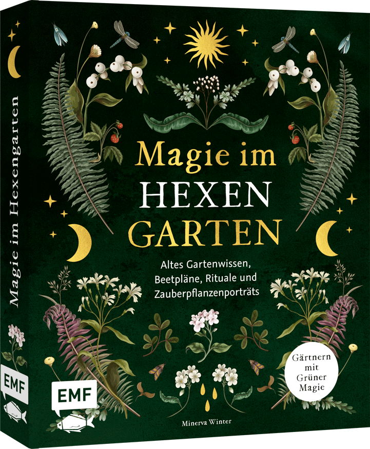 Magie im Hexengarten – Gärtnern mit grüner Magie