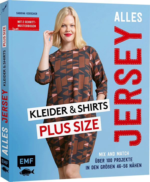 Alles Jersey – Kleider und Shirts Plus Size – Mix and Match: Schnittteile kombinieren