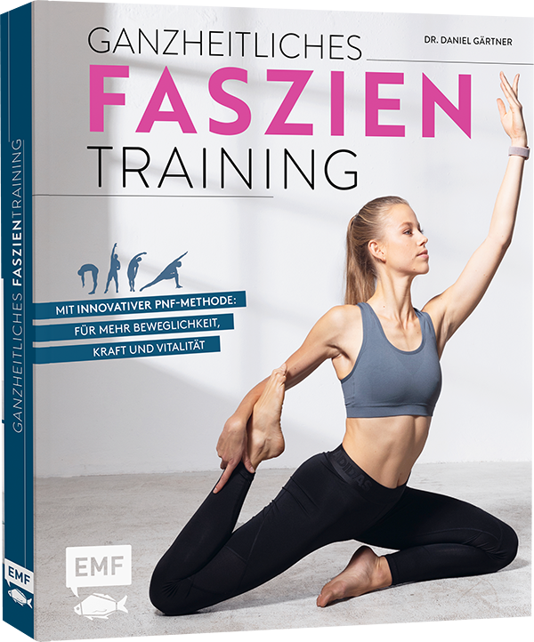 Ganzheitliches Faszien-Training