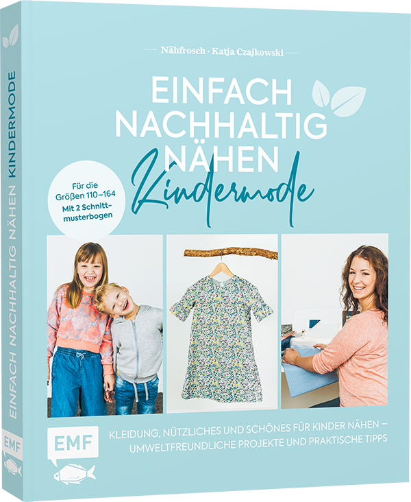 Einfach nachhaltig nähen – Kindermode