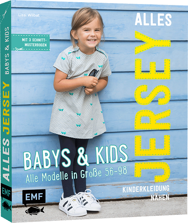Alles Jersey – Babys & Kids: Kinderkleidung nähen