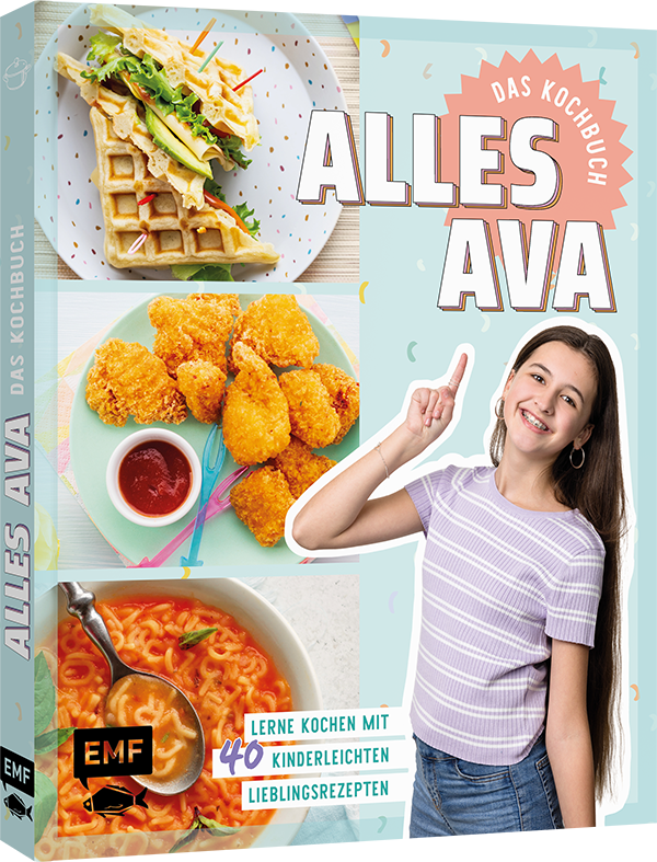 Alles Ava – Das Kochbuch für Teenager