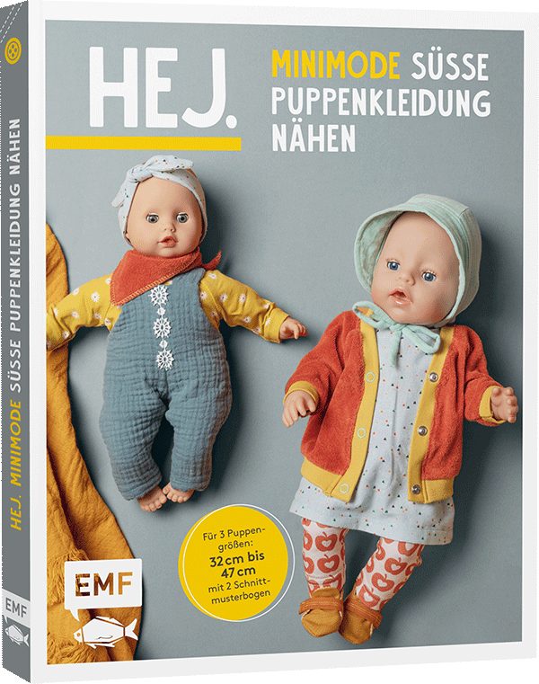 Hej. Minimode – Süße Puppenkleidung nähen